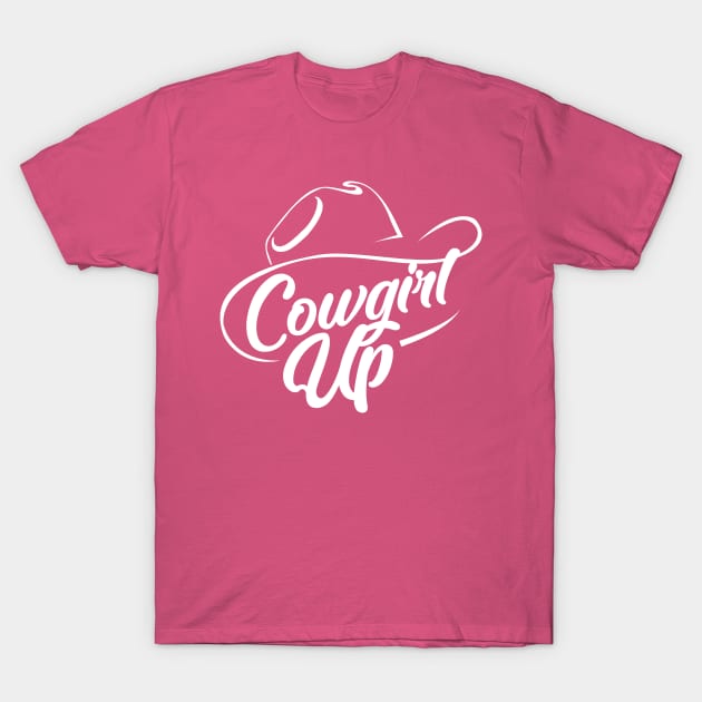 Cowgirl Up T-Shirt by Carlosj1313